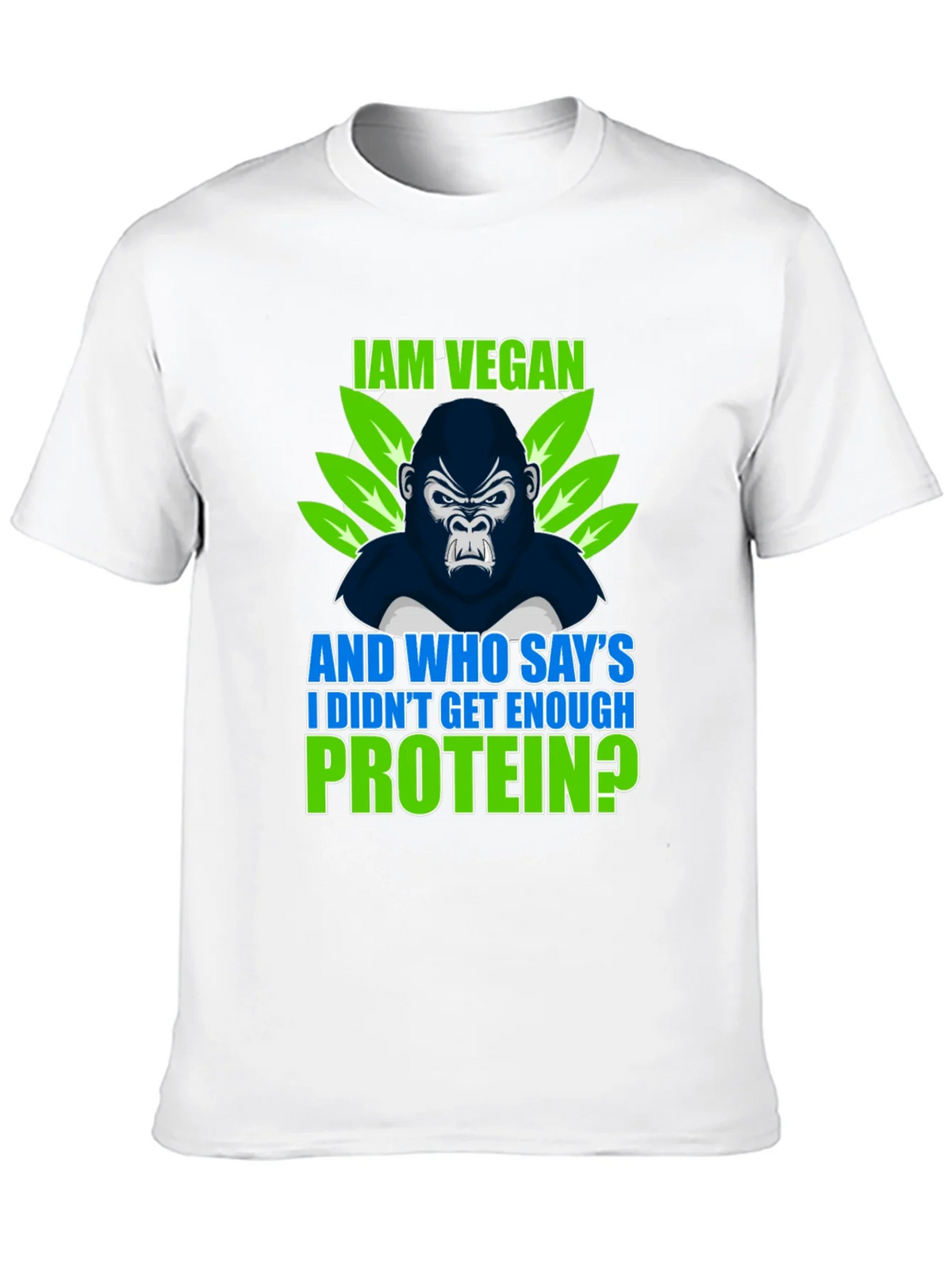 Vegan Gorilla T-Shirt: I Am Vegan Protein?