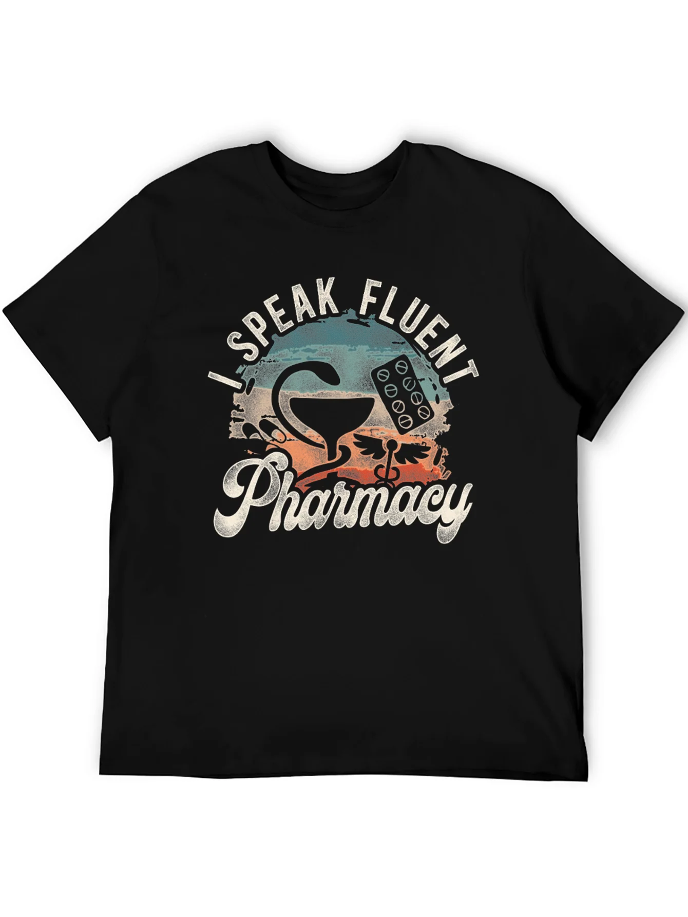 I Speak Fluent Pharmacy Graphic T-Shirt