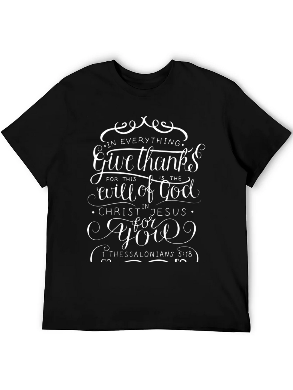 Give Thanks Christian T-Shirt - Religious Scripture Tee