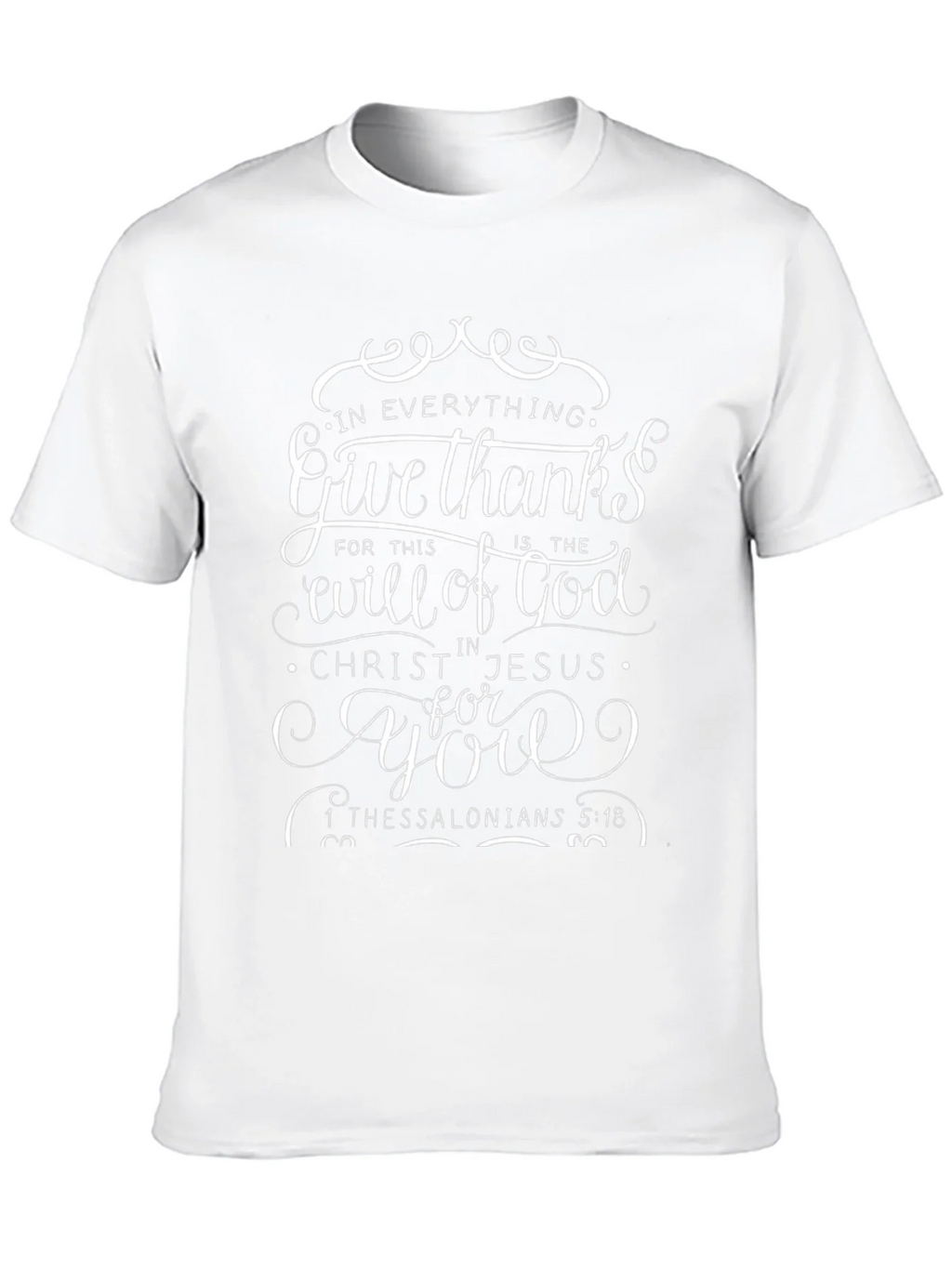 Give Thanks Christian T-Shirt - Religious Scripture Tee