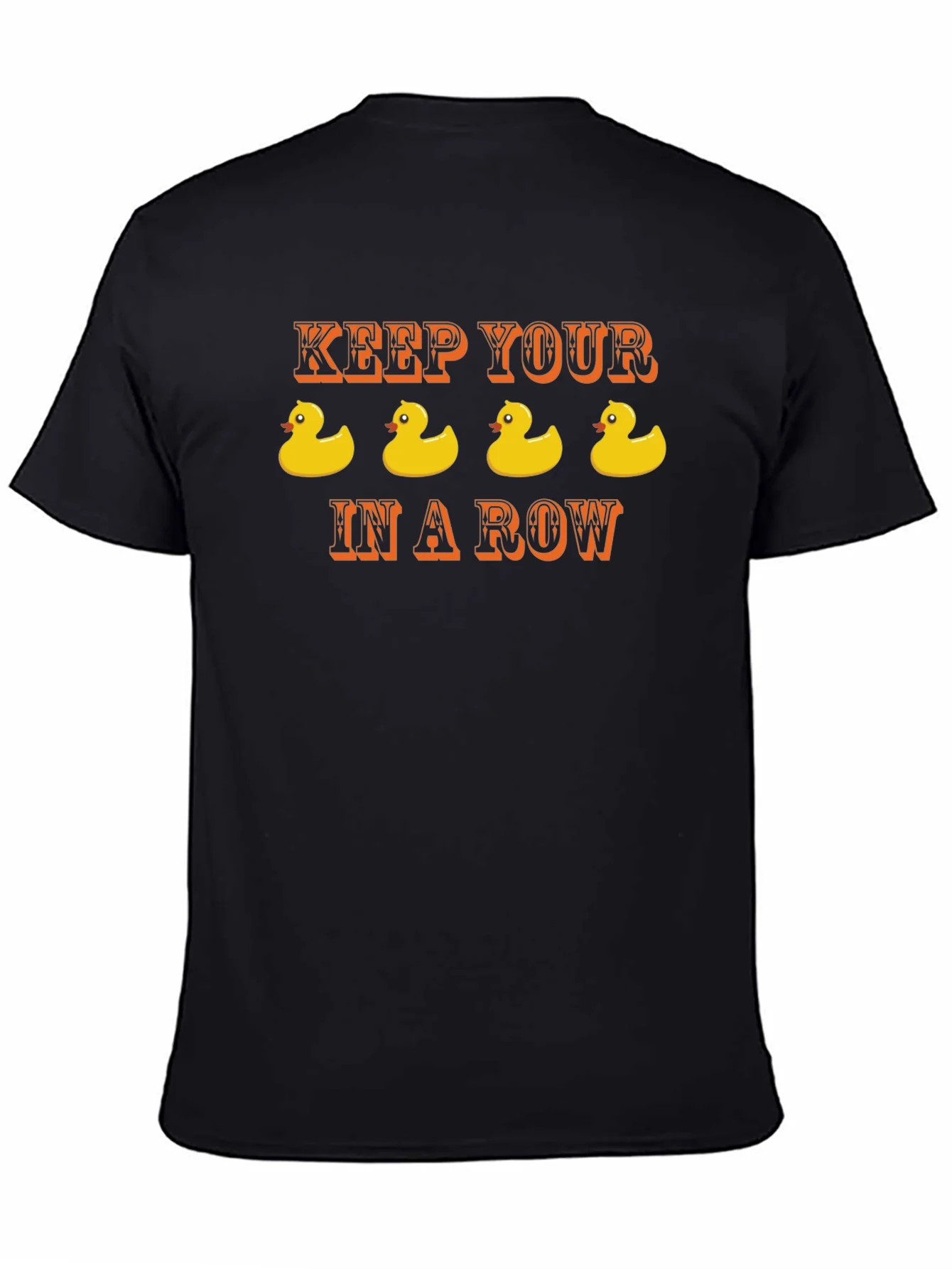 Keep Your Ducks in a Row T-Shirt