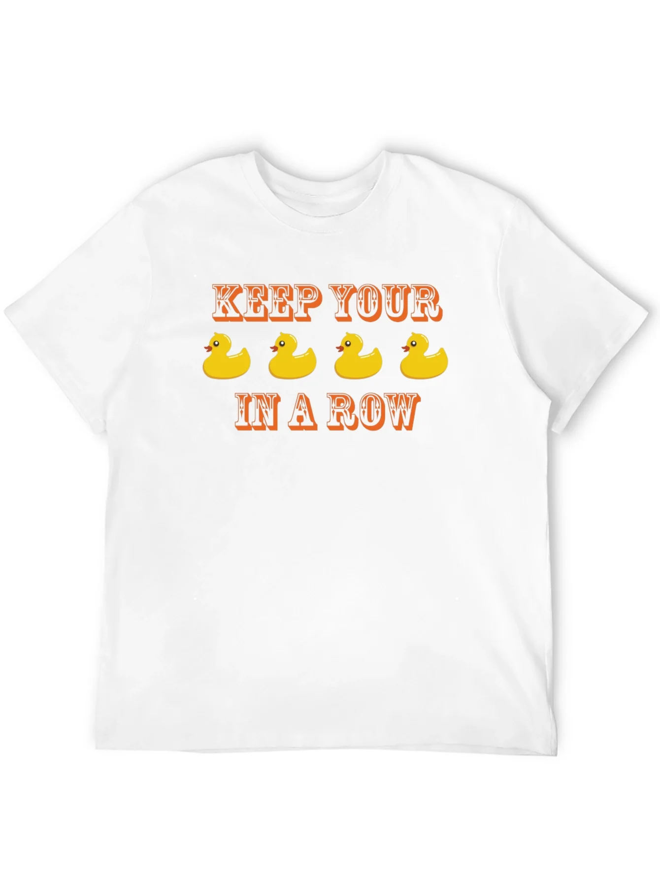 Keep Your Ducks in a Row T-Shirt