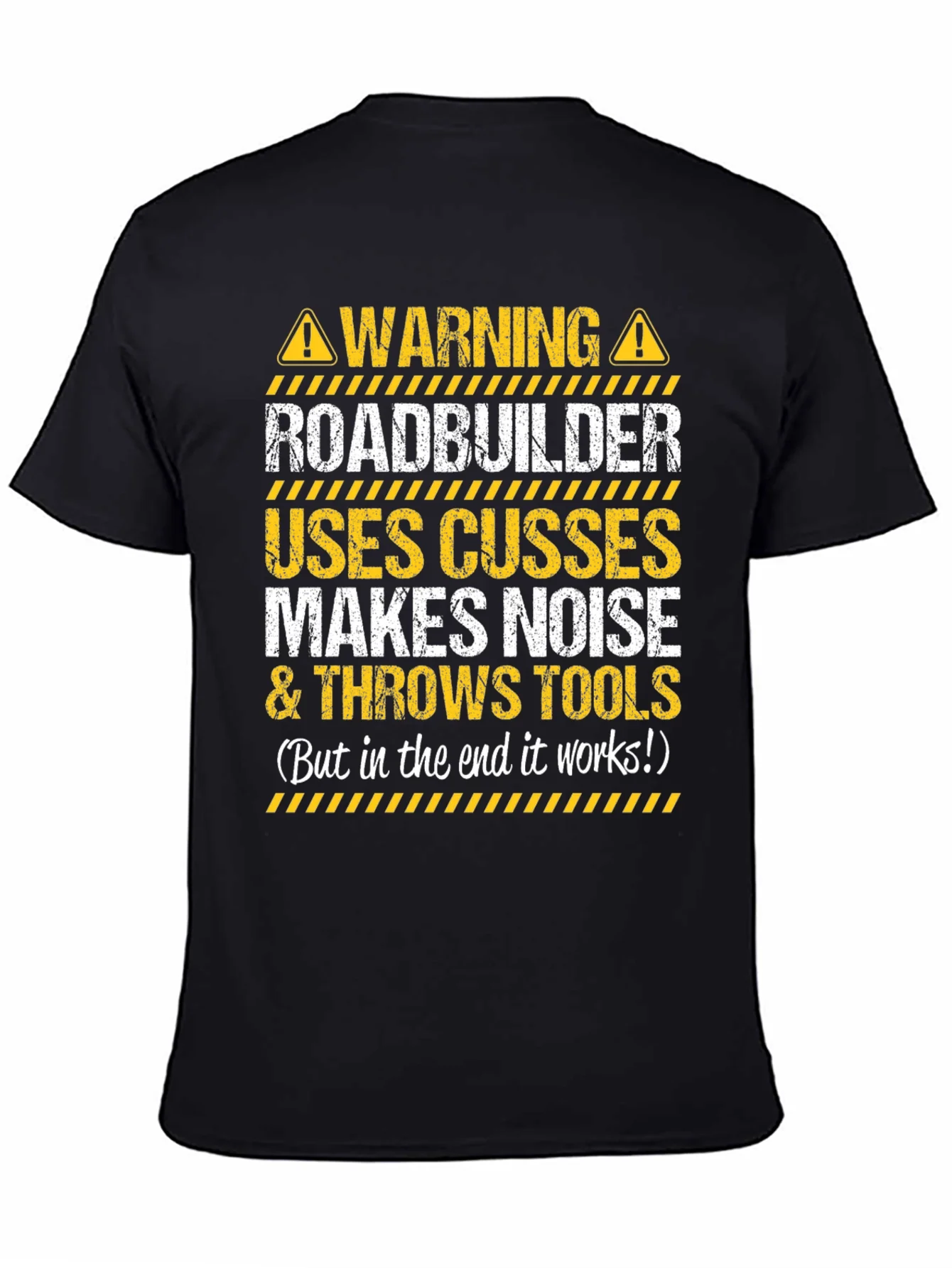 Warning Roadbuilder T-Shirt