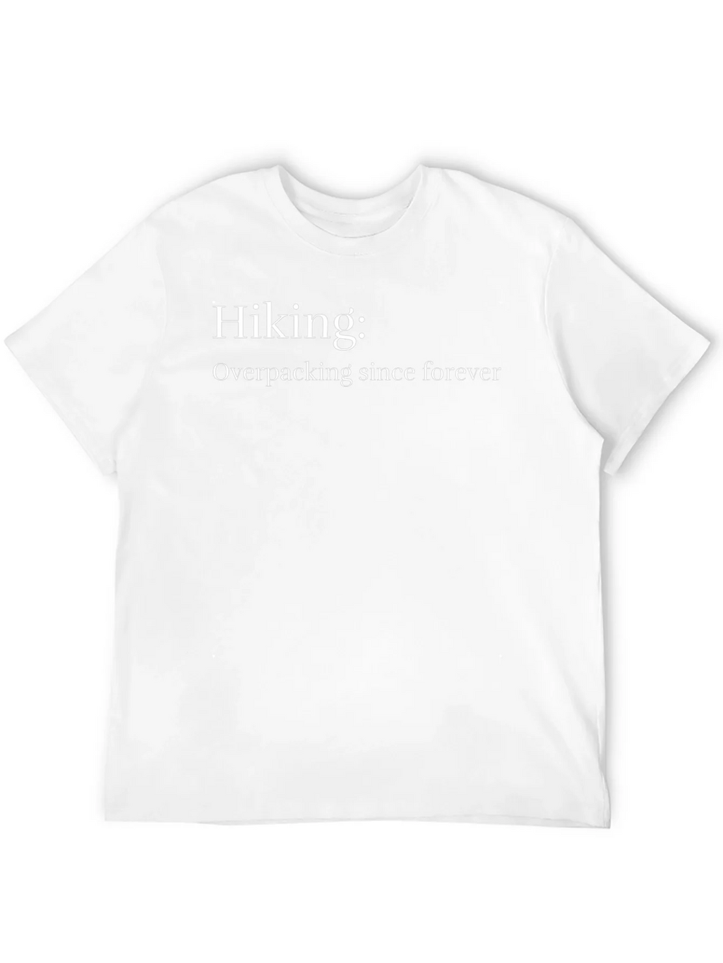 Hiking Overpacking Funny Mens Black T-Shirt