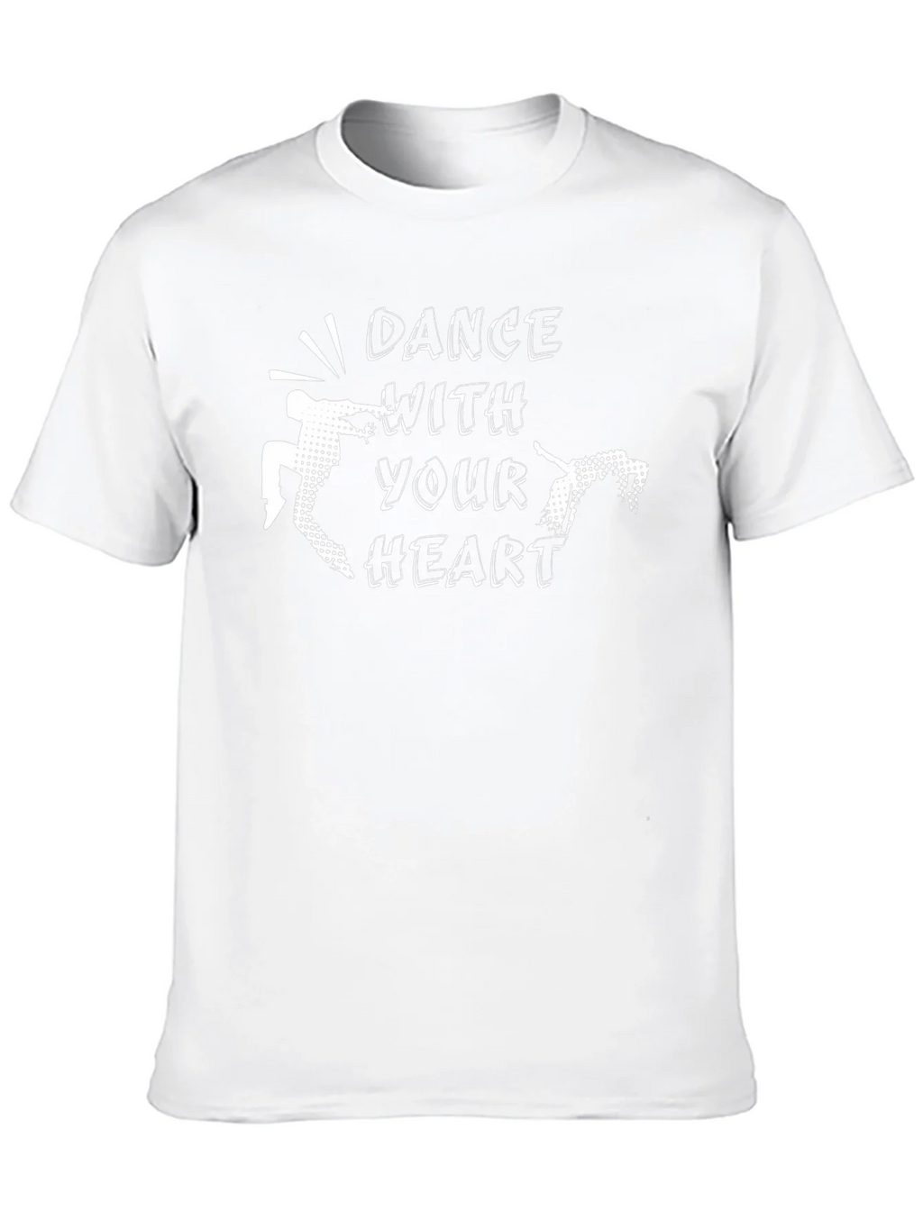 Dance With Your Heart Graphic T-Shirt