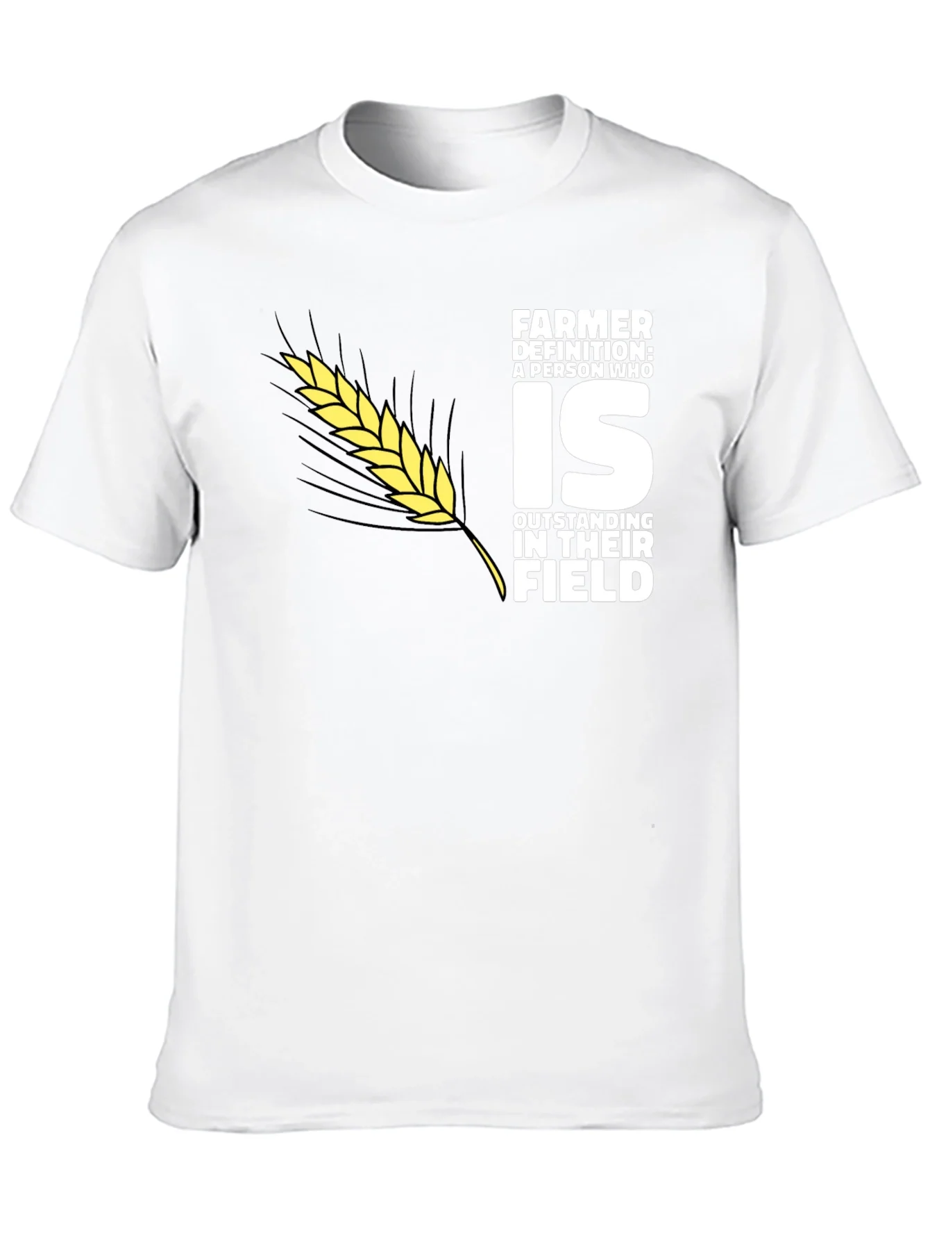 Farmer Definition T-Shirt: Outstanding in Their Field
