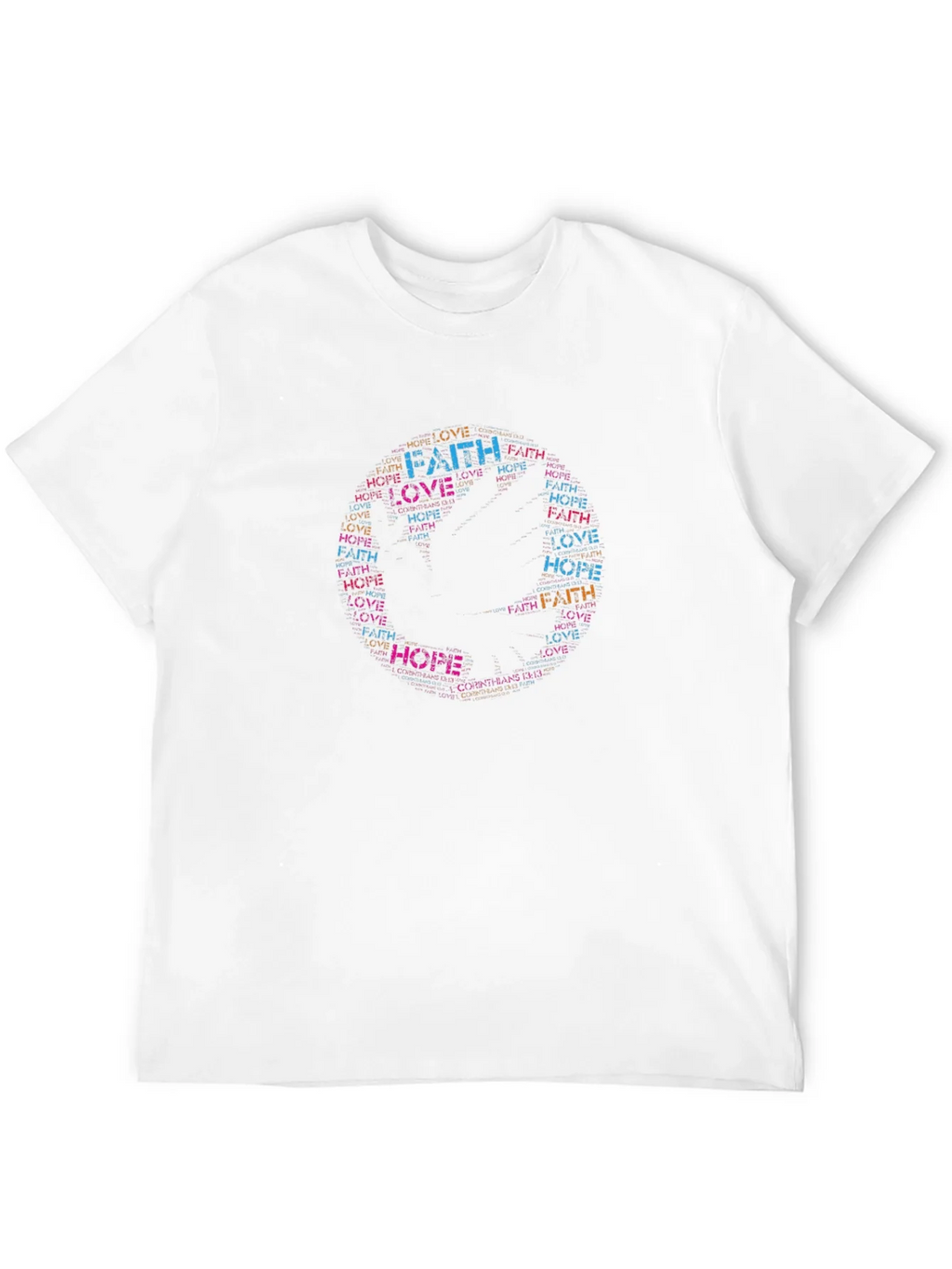 Faith Hope Love Word Art T-Shirt