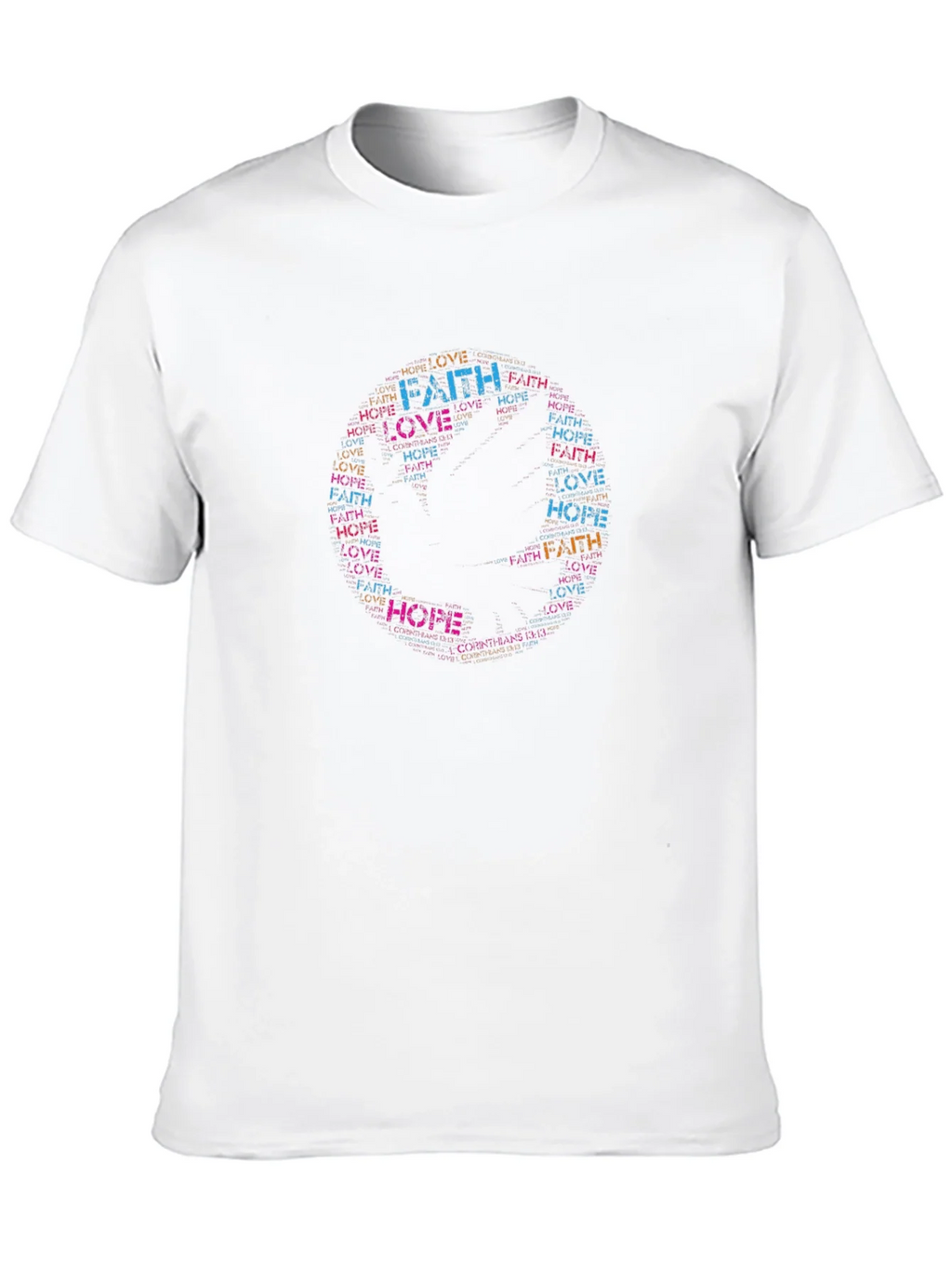 Faith Hope Love Word Art T-Shirt