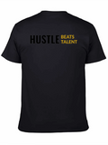 Hustle Beats Talent T-Shirt - Motivational Black Tee