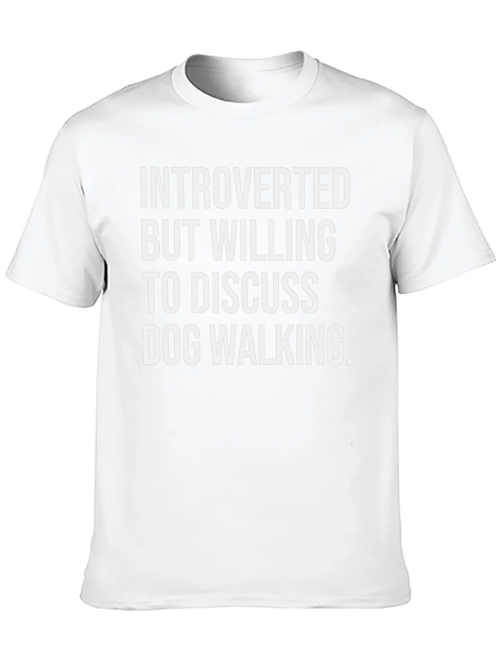 Introverted Dog Walking T-Shirt - Funny Graphic Tee