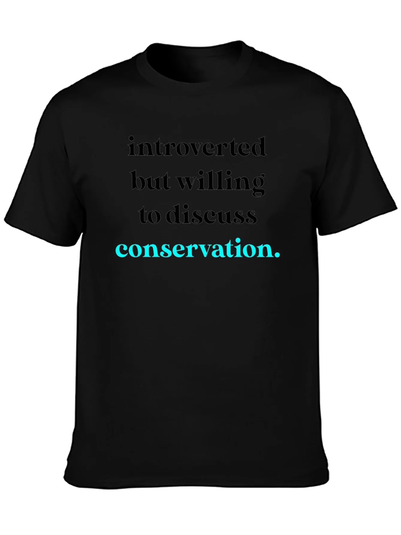 Introverted Conservation T-Shirt