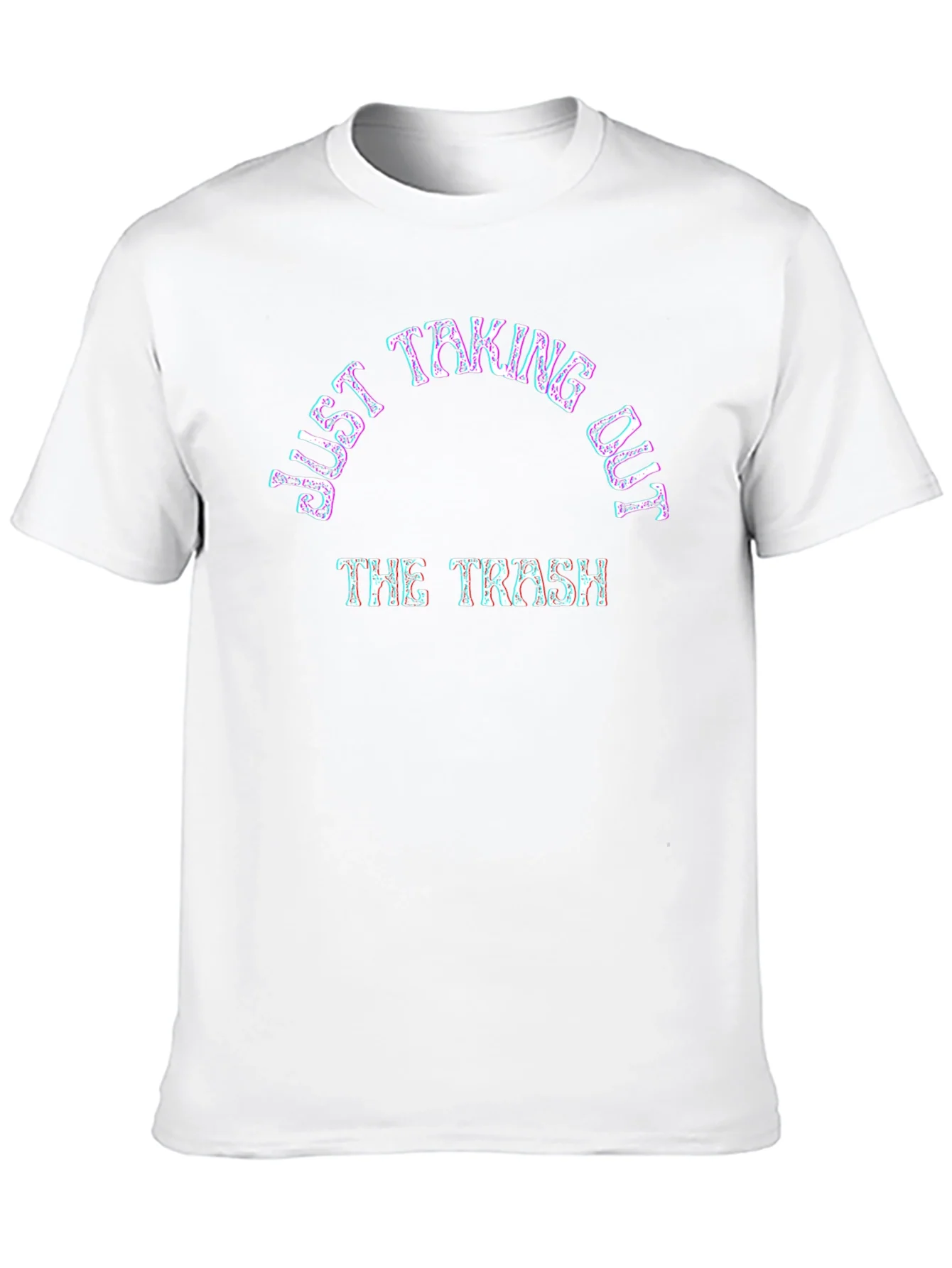 Just Taking Out The Trash Graphic Tee
