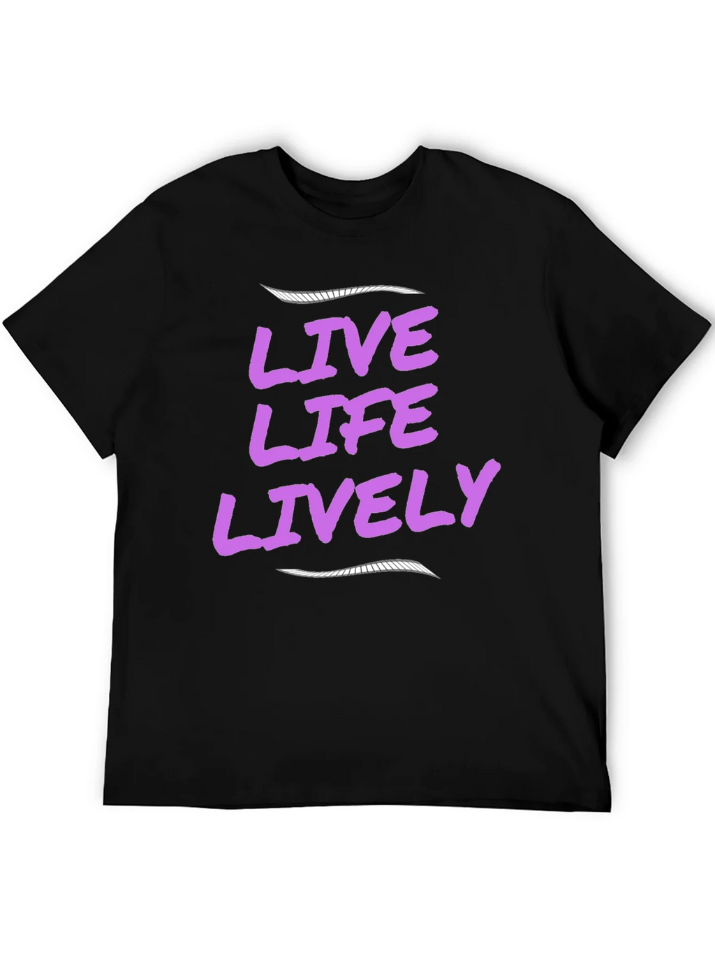 Live Life Lively Black T-Shirt