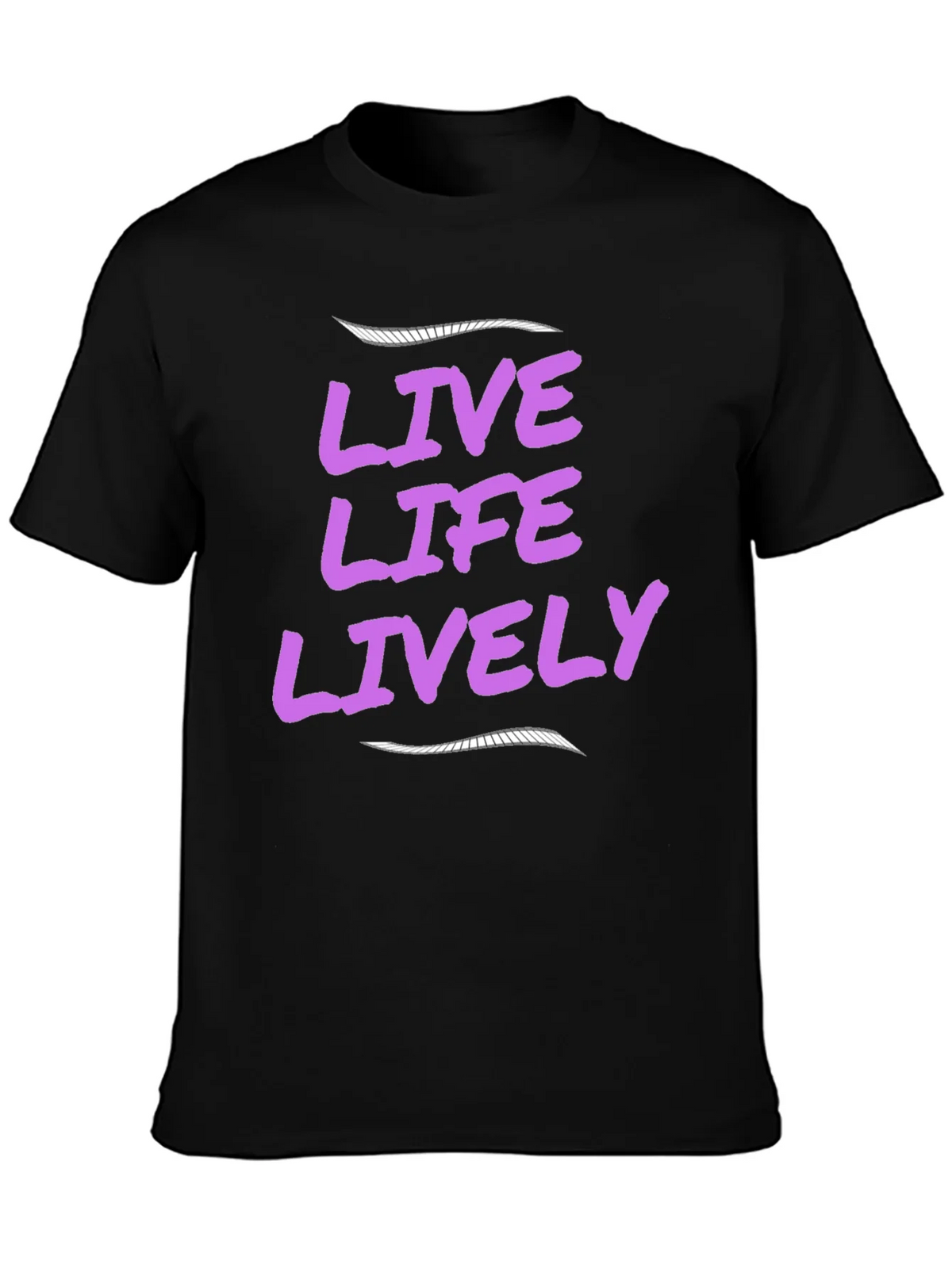 Live Life Lively Black T-Shirt