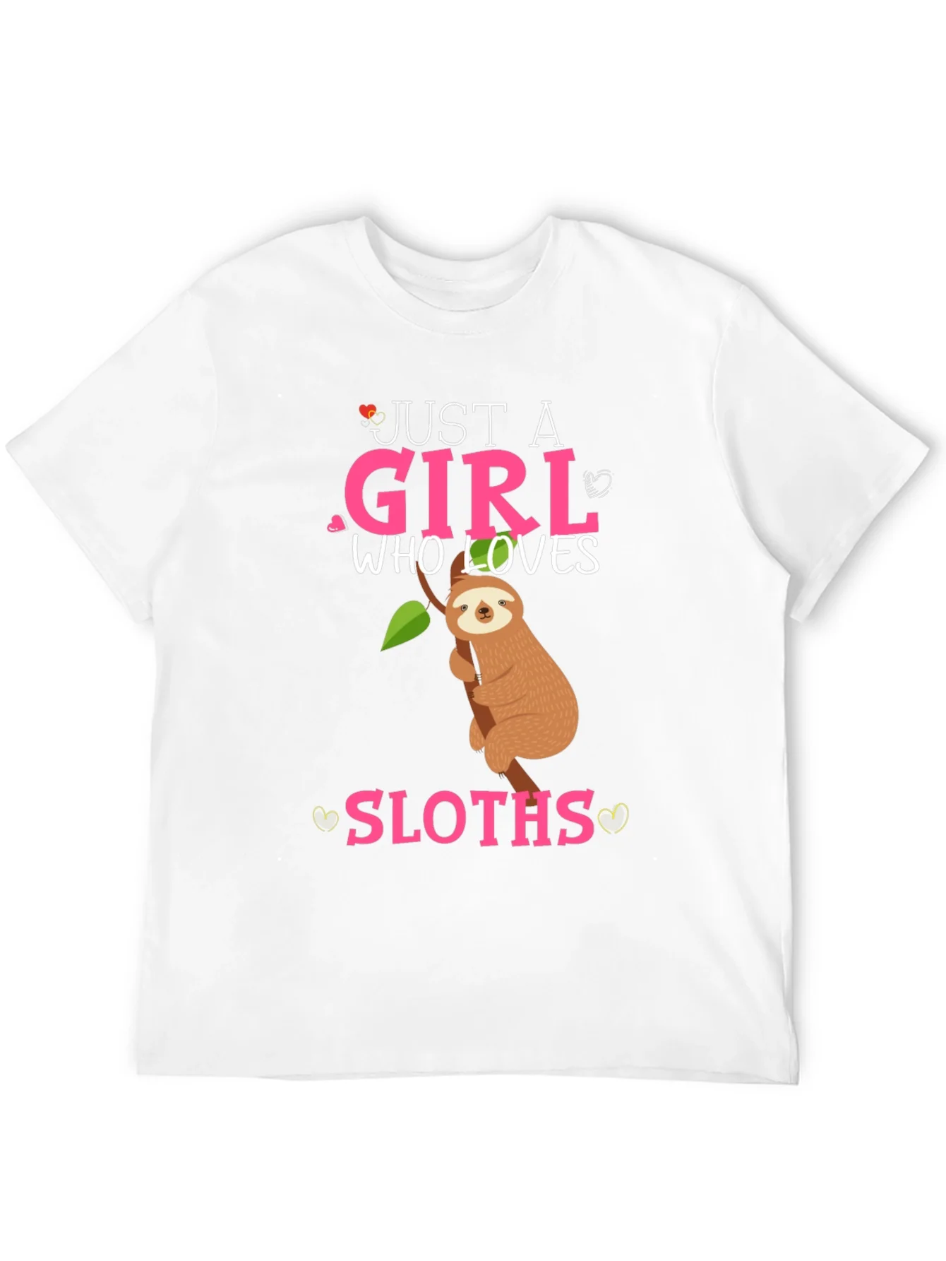 Just a Girl Who Loves Sloths T-Shirt